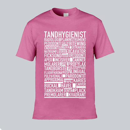Tandhygienist Text T-shirt