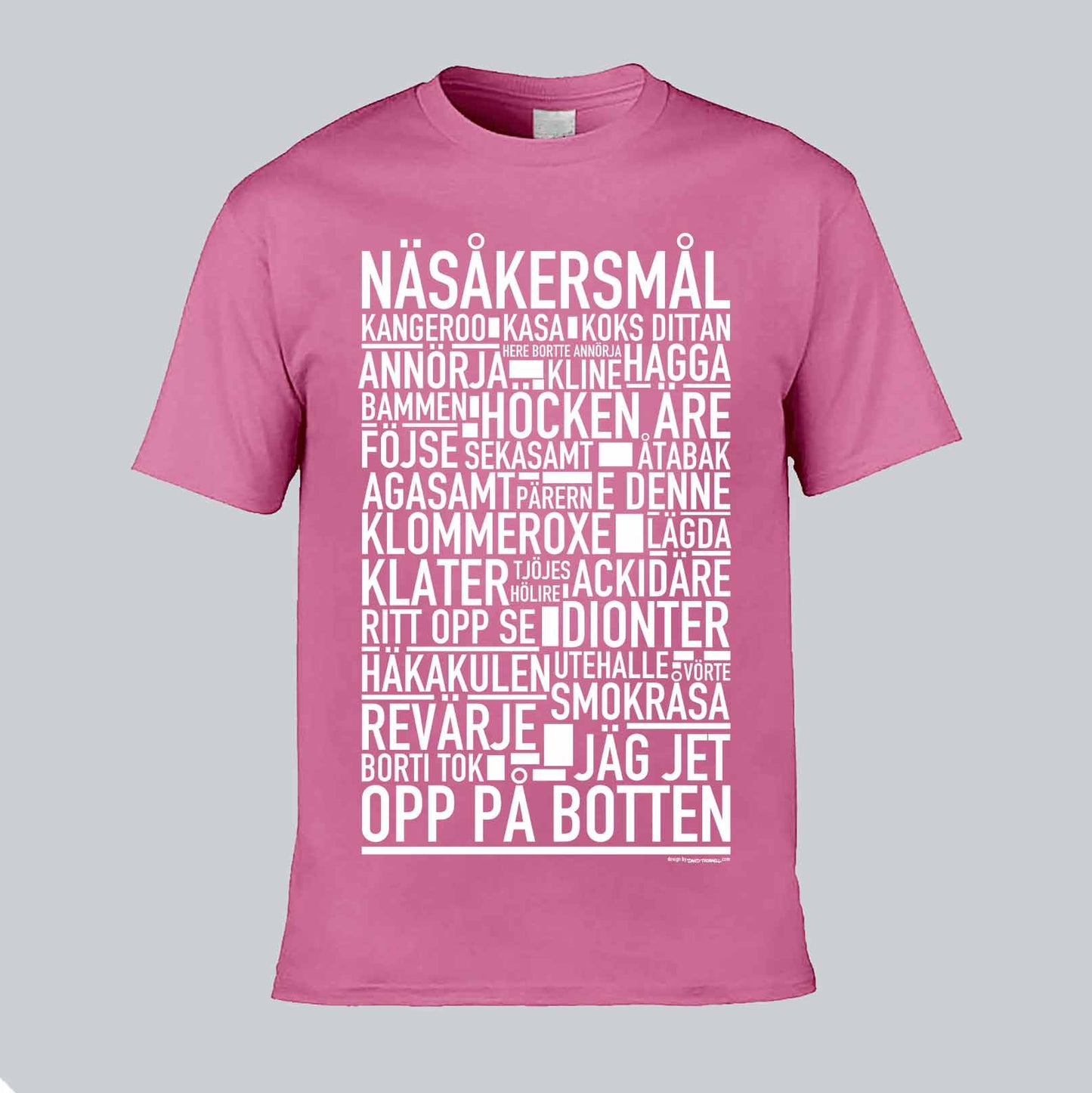 Näsåkersmål Dialekt Text T-shirt