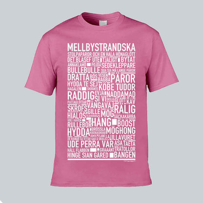 Mellbystrandska Dialekt Text T-shirt
