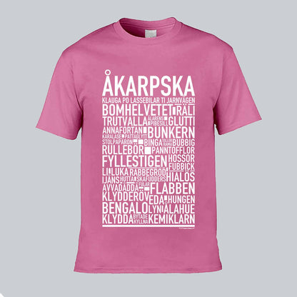 Åkarpska Dialekt Text T-shirt