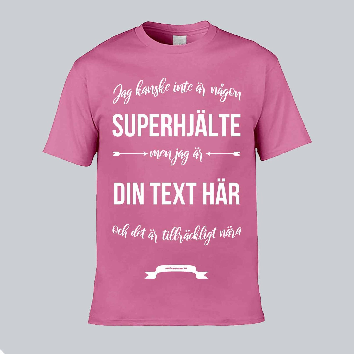 Ditt Yrke Superhjälte Text T-shirt