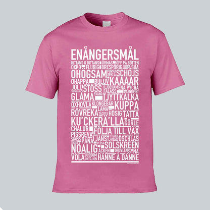 Enångersmål Dialekt Text T-shirt