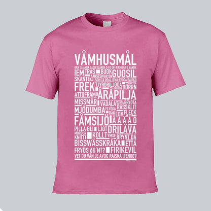 Våmhusmål Dialekt Text T-shirt