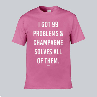 I Got 99 Problems Text T-shirt