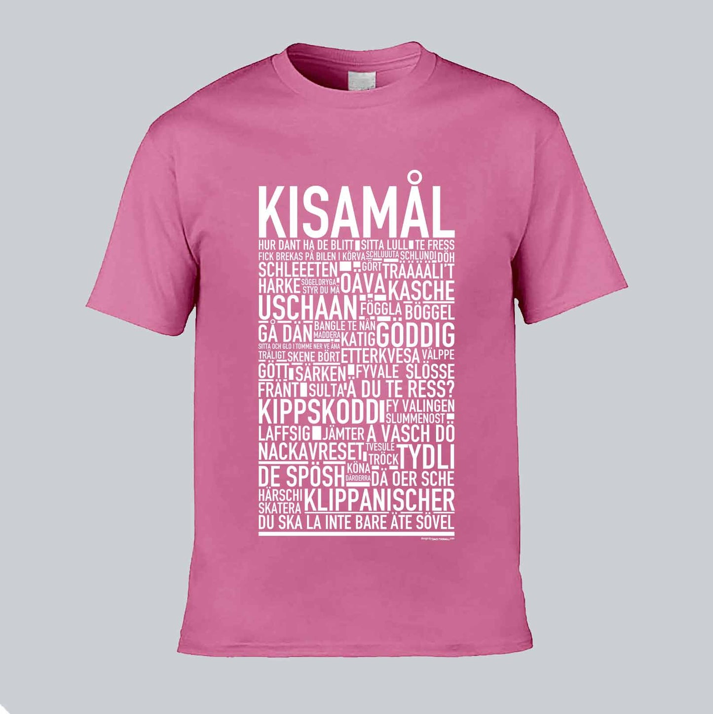 Kisamål Dialekt Text T-shirt
