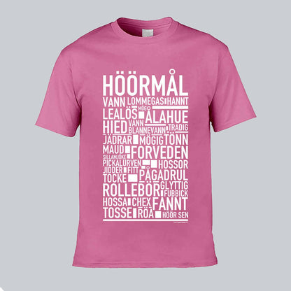 Höörmål Dialekt Text T-shirt