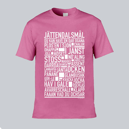 Jättendalsmål Dialekt Text T-shirt