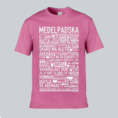 Medelpadska Dialekt Text T-shirt