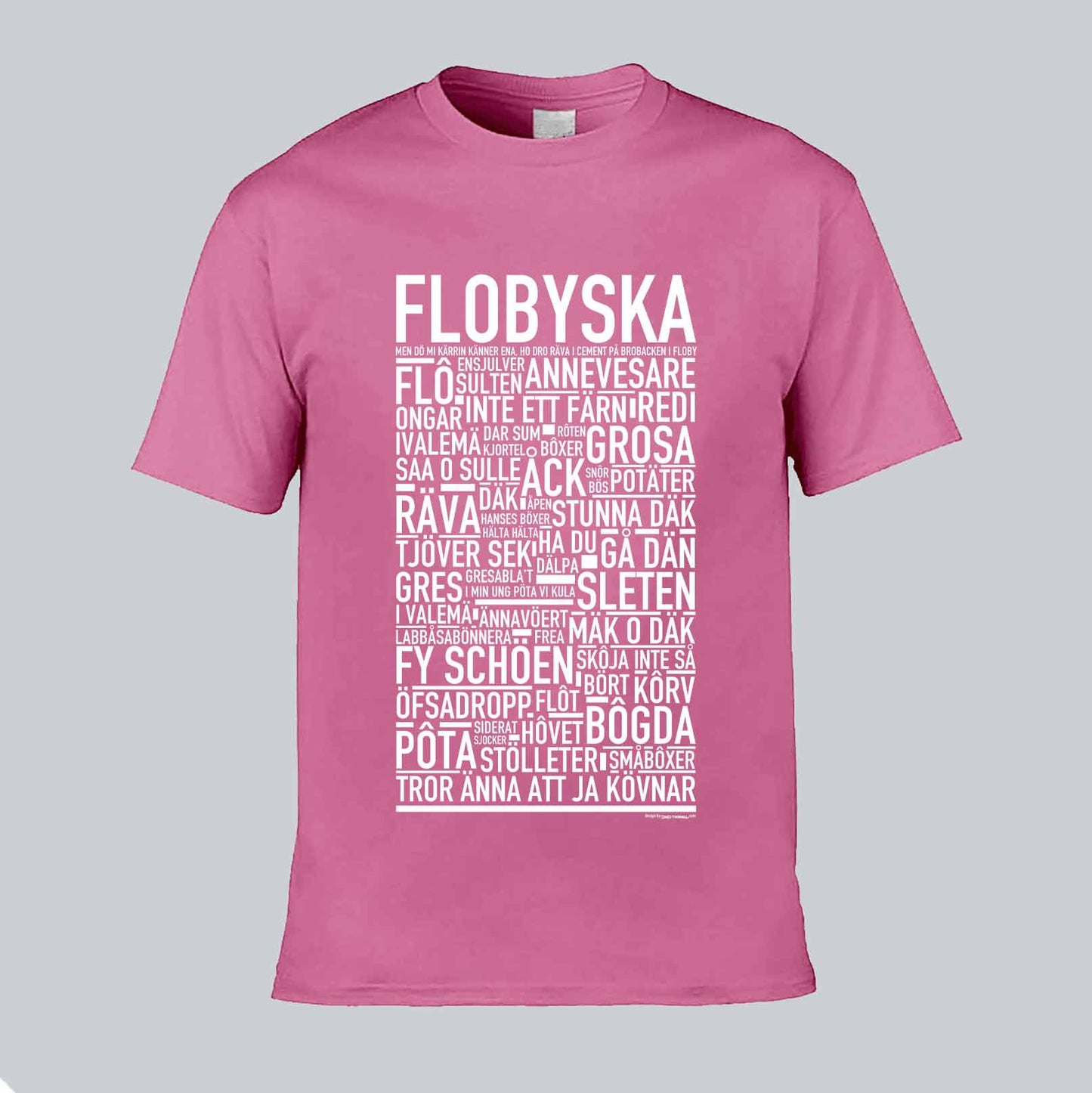 Flobyska Dialekt Text T-shirt