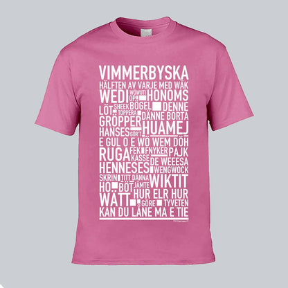 Vimmerbyska Dialekt Text T-shirt