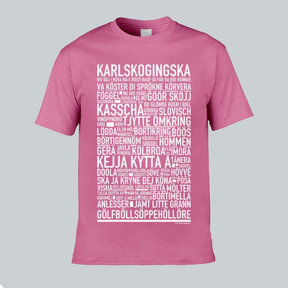 Karlskogingska Dialekt Text T-shirt