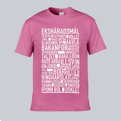 Ekshäradsmål Dialekt Text T-shirt