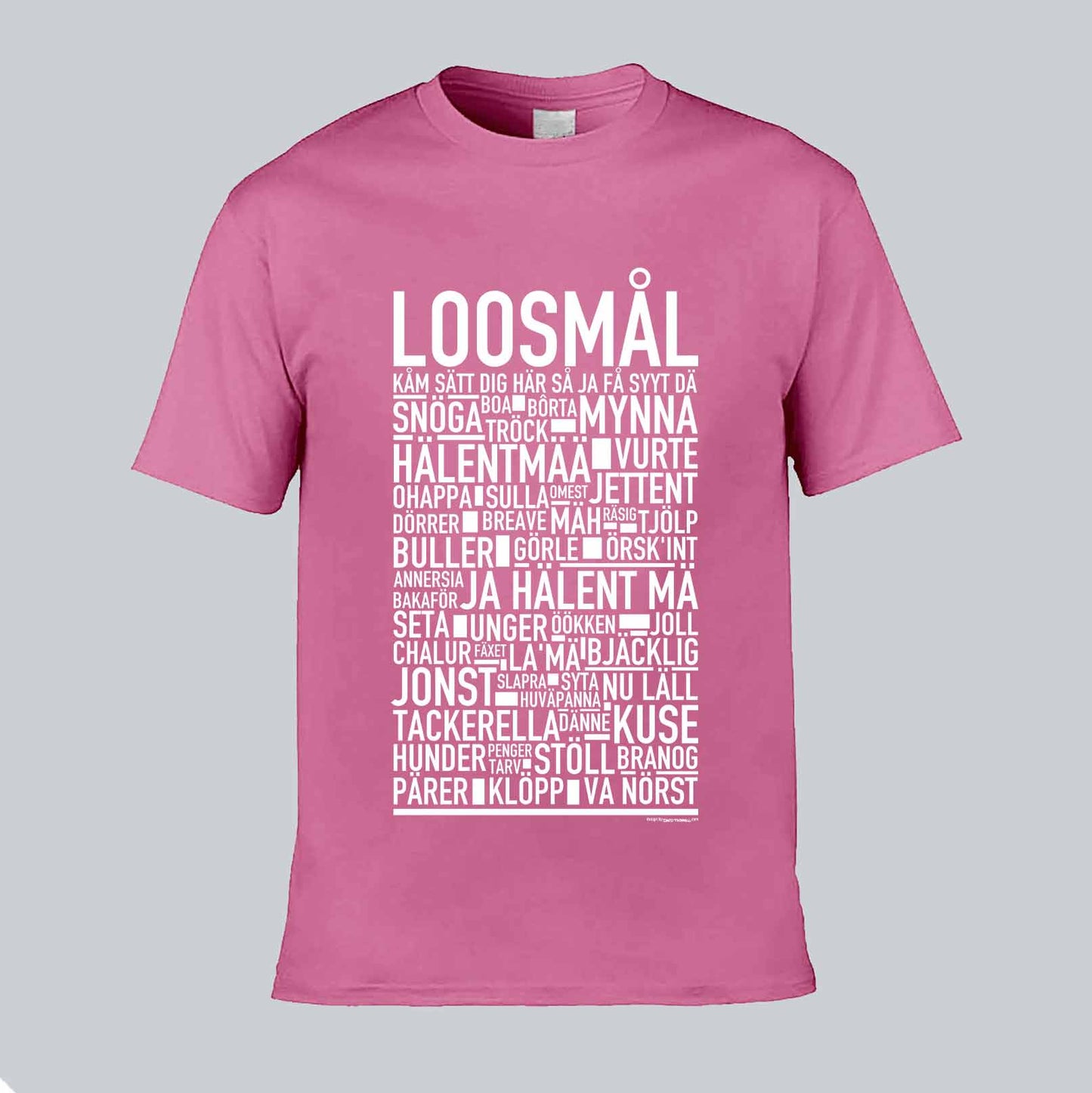 Loosmål Dialekt Text T-shirt