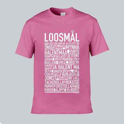 Loosmål Dialekt Text T-shirt