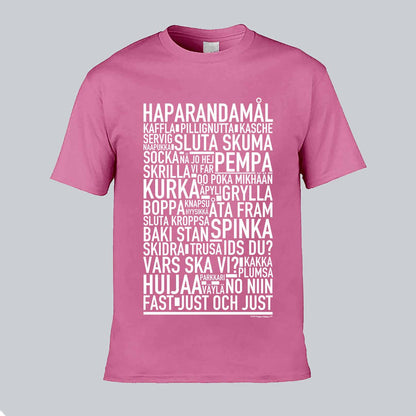 Haparandamål Dialekt Text T-shirt