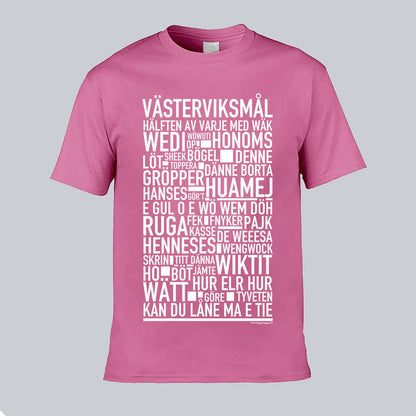 Västerviksmål Dialekt Text T-shirt
