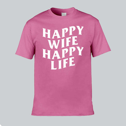 Happy Wife Happy Life T-shirt