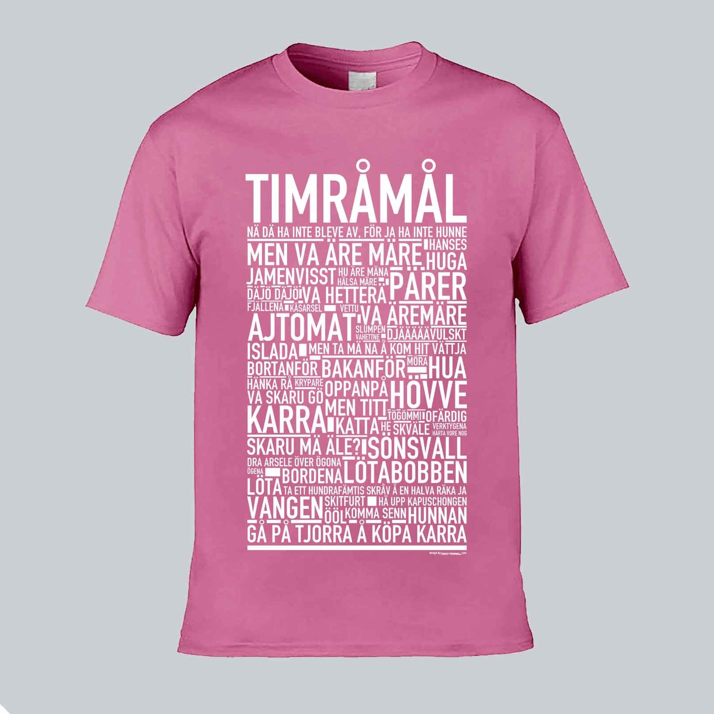 Timråmål Dialekt Text T-shirt