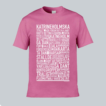 Katrineholmska Dialekt Text T-shirt