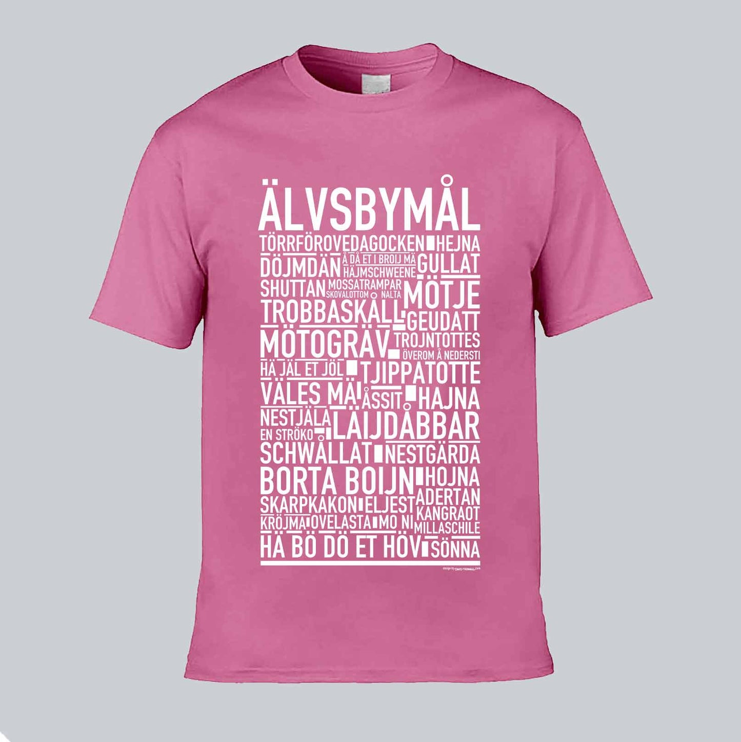 Älvsbymål Dialekt Text T-shirt