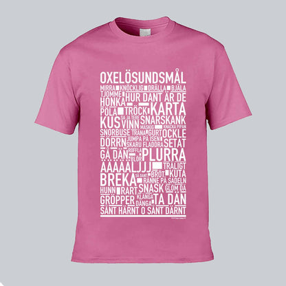 Oxelösundsmål Dialekt Text T-shirt