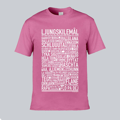 Ljungskilemål Dialekt Text T-shirt