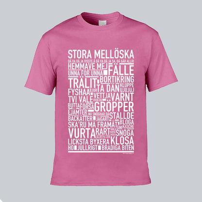 Stora Mellöska Dialekt Text T-shirt