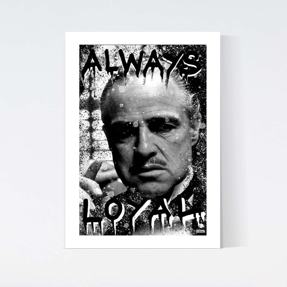 Always Loyal Godfather Poster