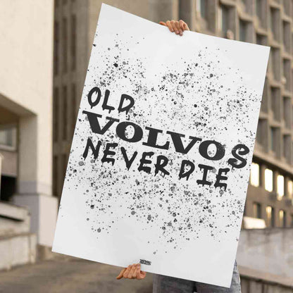 Old Volvos Never Die Poster