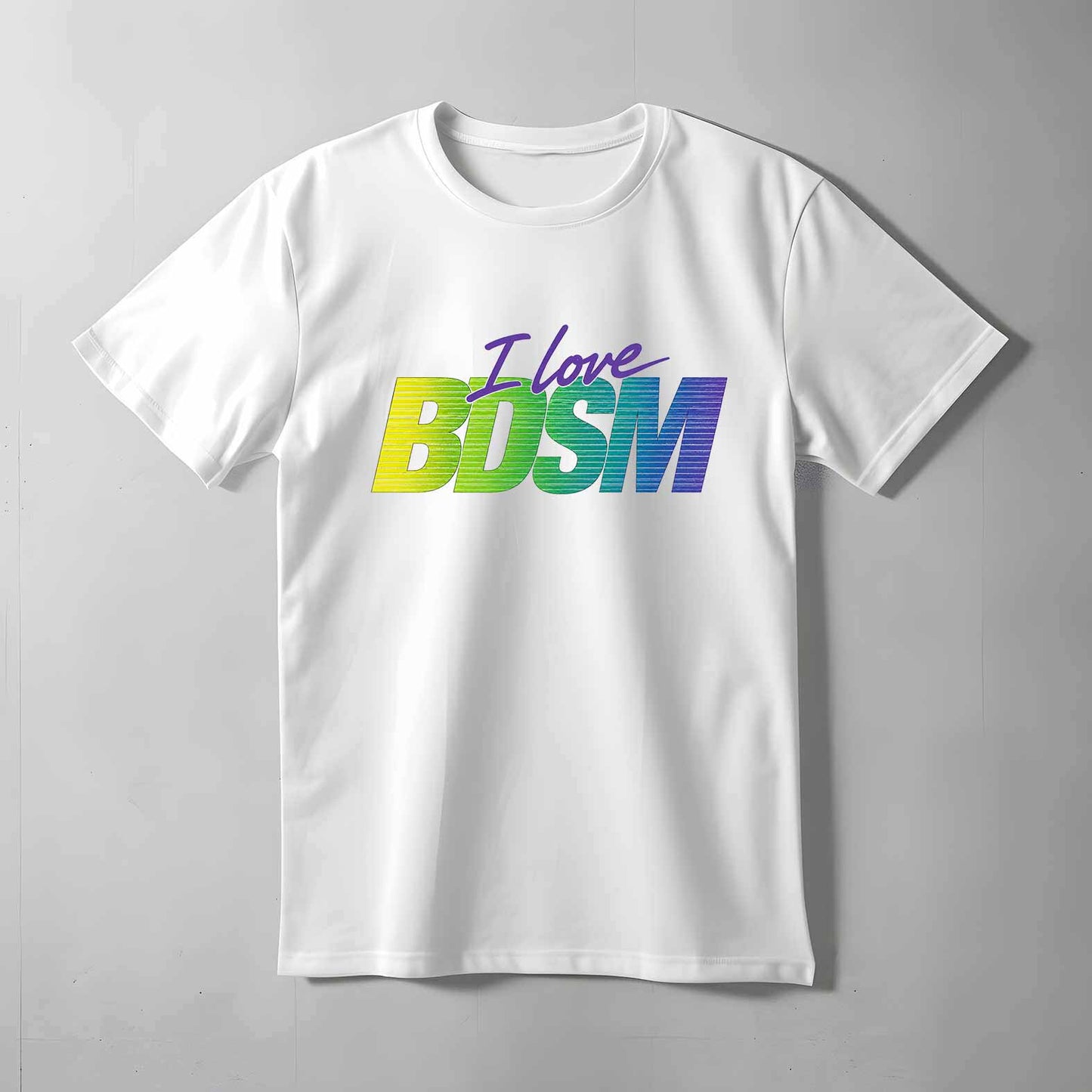 I Love BDSM T-shirt