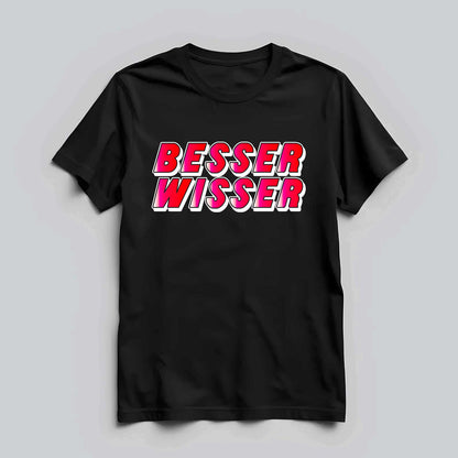 Besser Wisser T-shirt