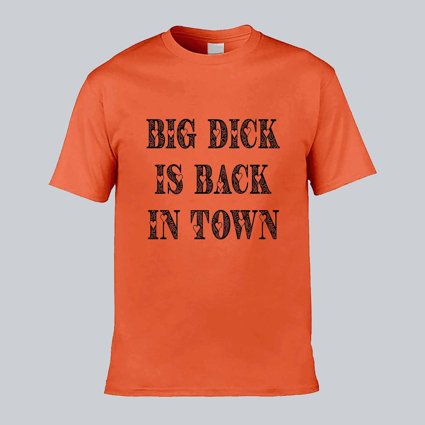 Big Dick Is Back T-shirt