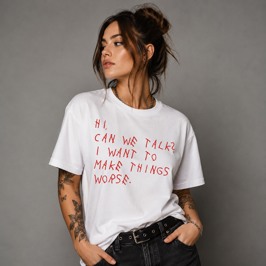 Can We Talk? T-shirt