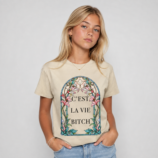 C'est La Vie Bitch T-shirt