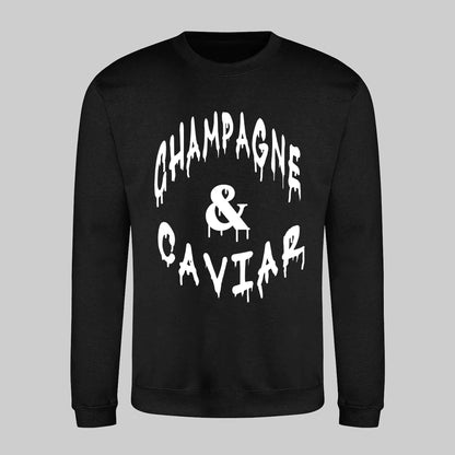 Champagne & Caviar Sweatshirt