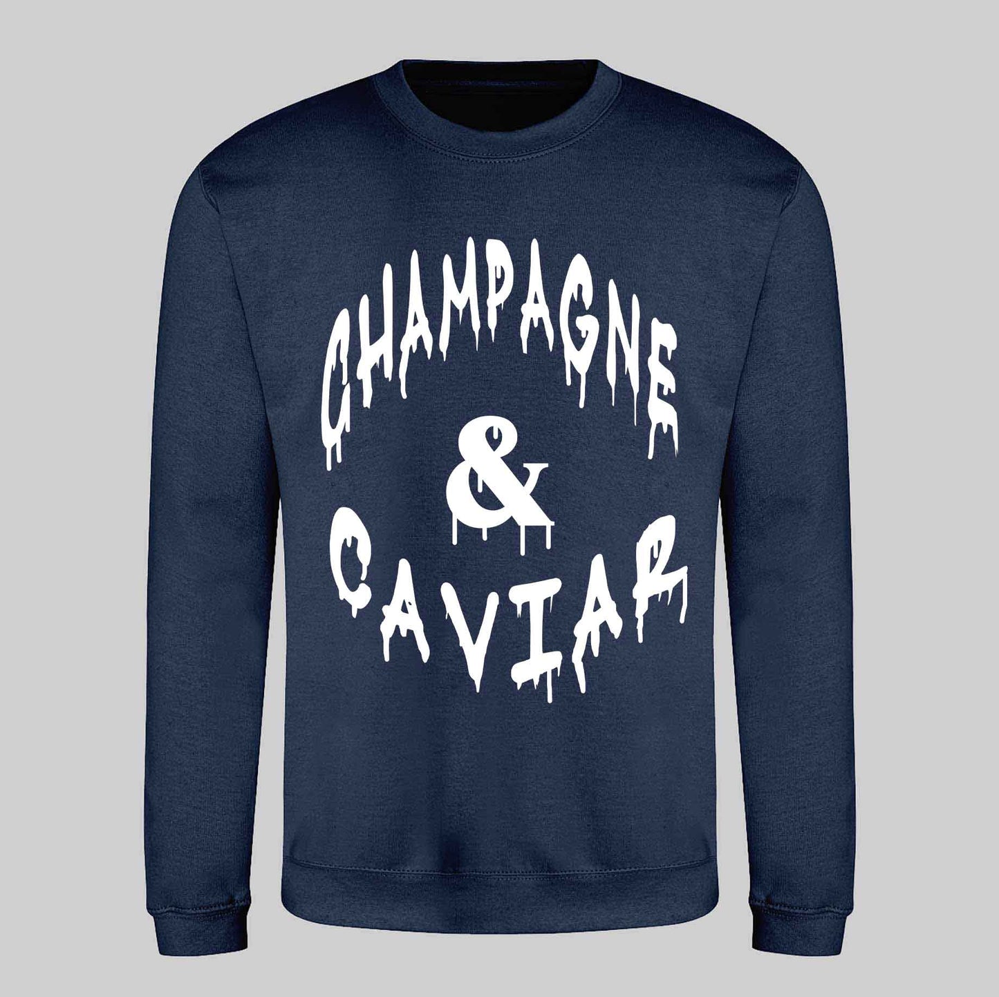 Champagne & Caviar Sweatshirt