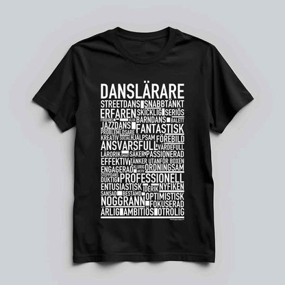 Danslärare Text T-shirt