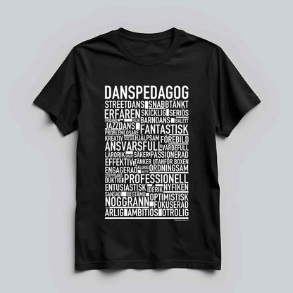 Danspedagog Text T-shirt