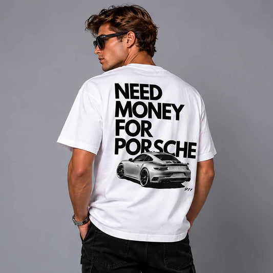 Need Money For Porsche 911 T-shirt