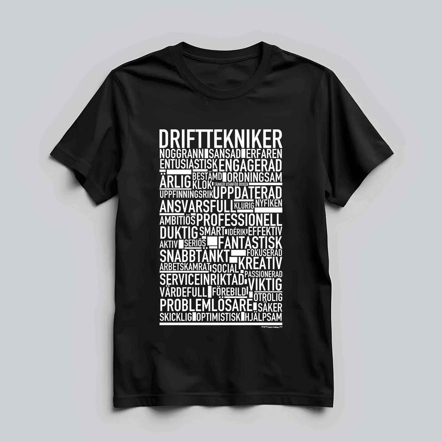 Drifttekniker Text T-shirt