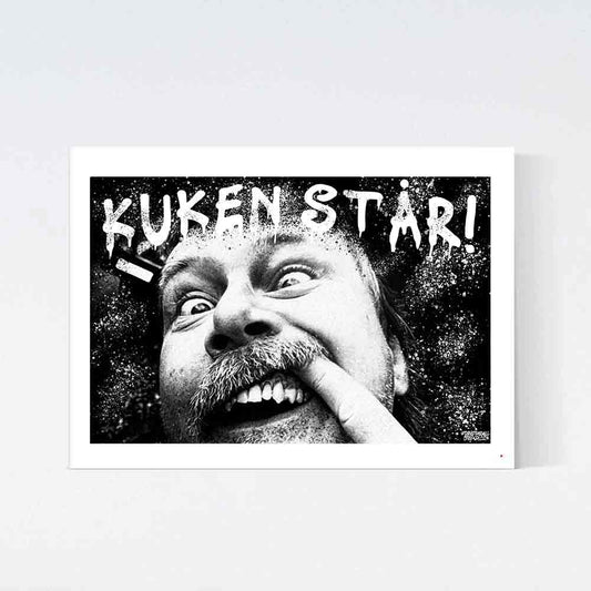 Eddie Meduza K*ken Står Poster