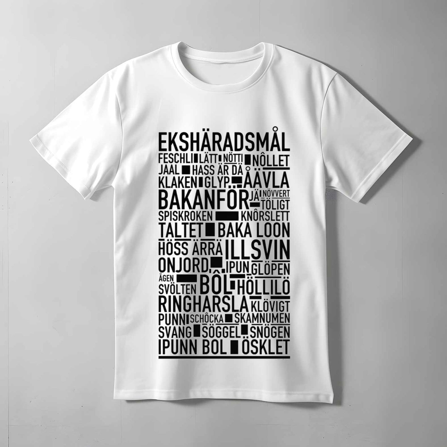 Ekhäradsmål Dialekt T-shirt