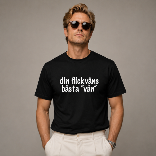 Din Flickväns Bästa "Vän" T-shirt