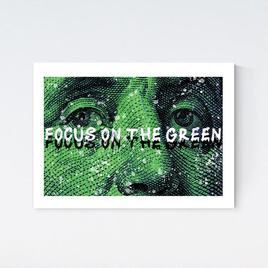 Focus On The Green Poster