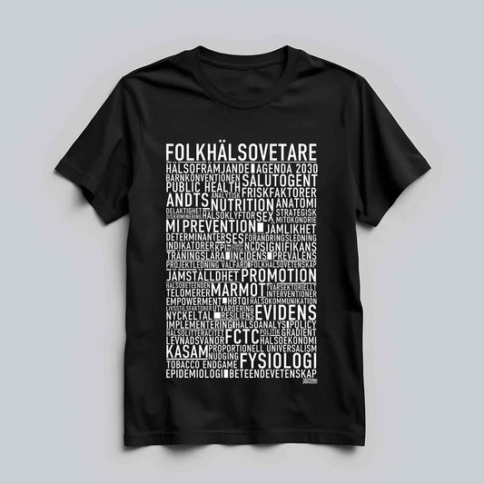 Folkhälsovetare Text T-shirt