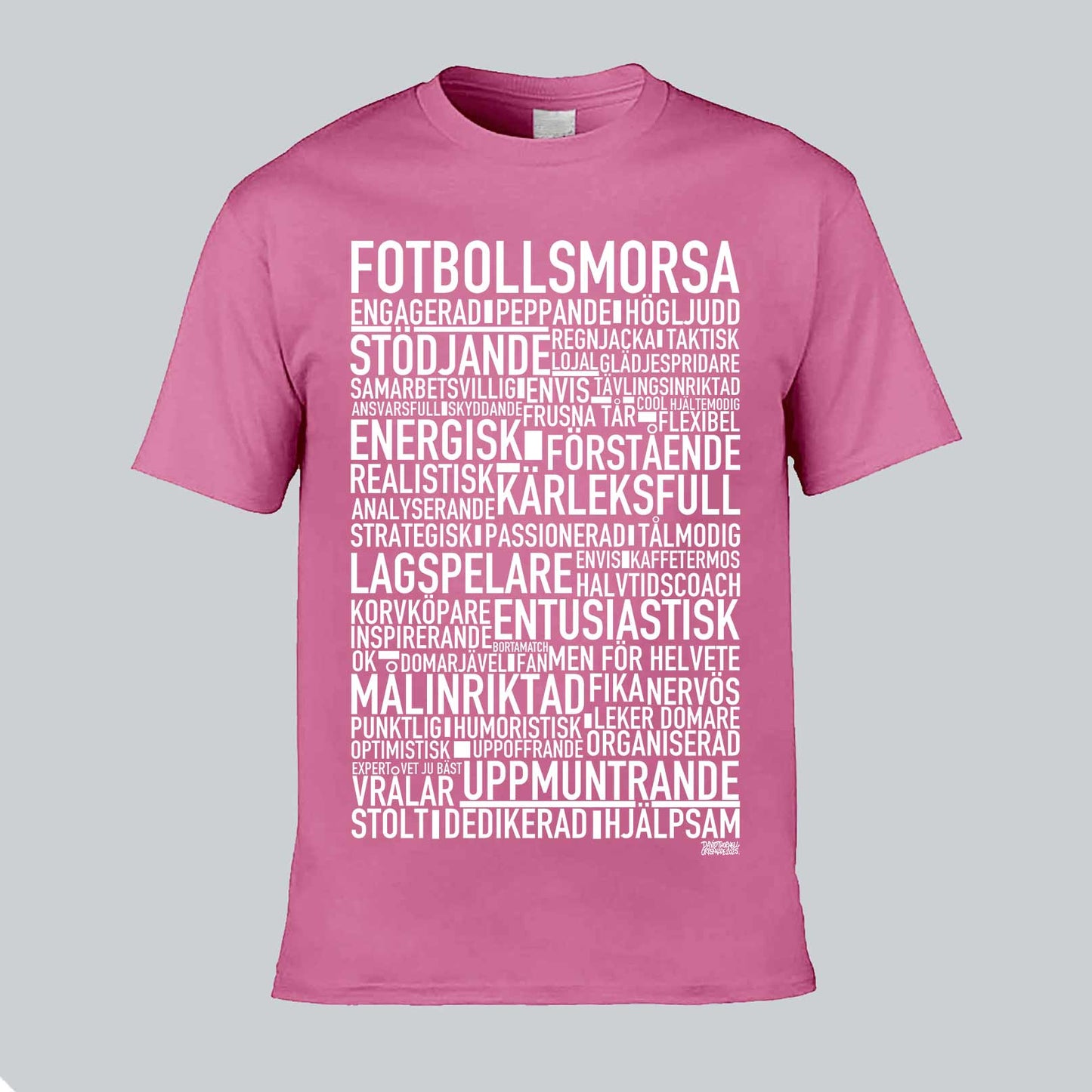 Fotbollsmorsa Text T-shirt