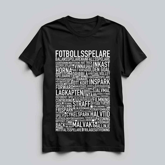 Fotbollsspelare Text T-shirt