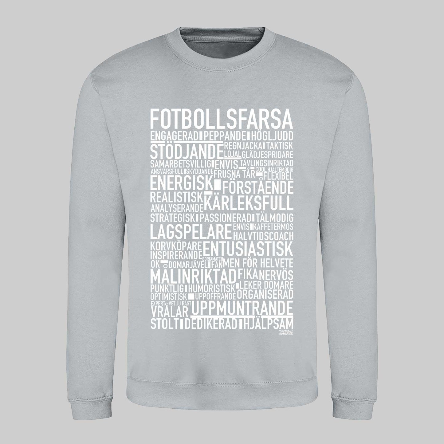 Fotbollsfarsa Text Sweatshirt