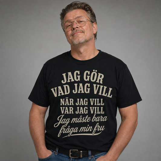 Måste Fråga Frugan T-shirt