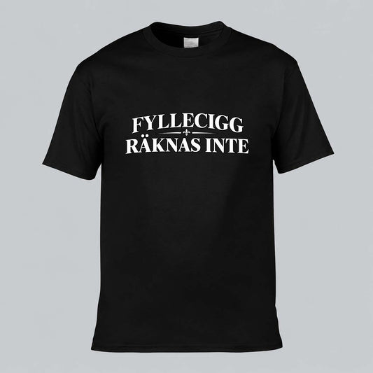 Fyllecigg Räknas Inte T-shirt